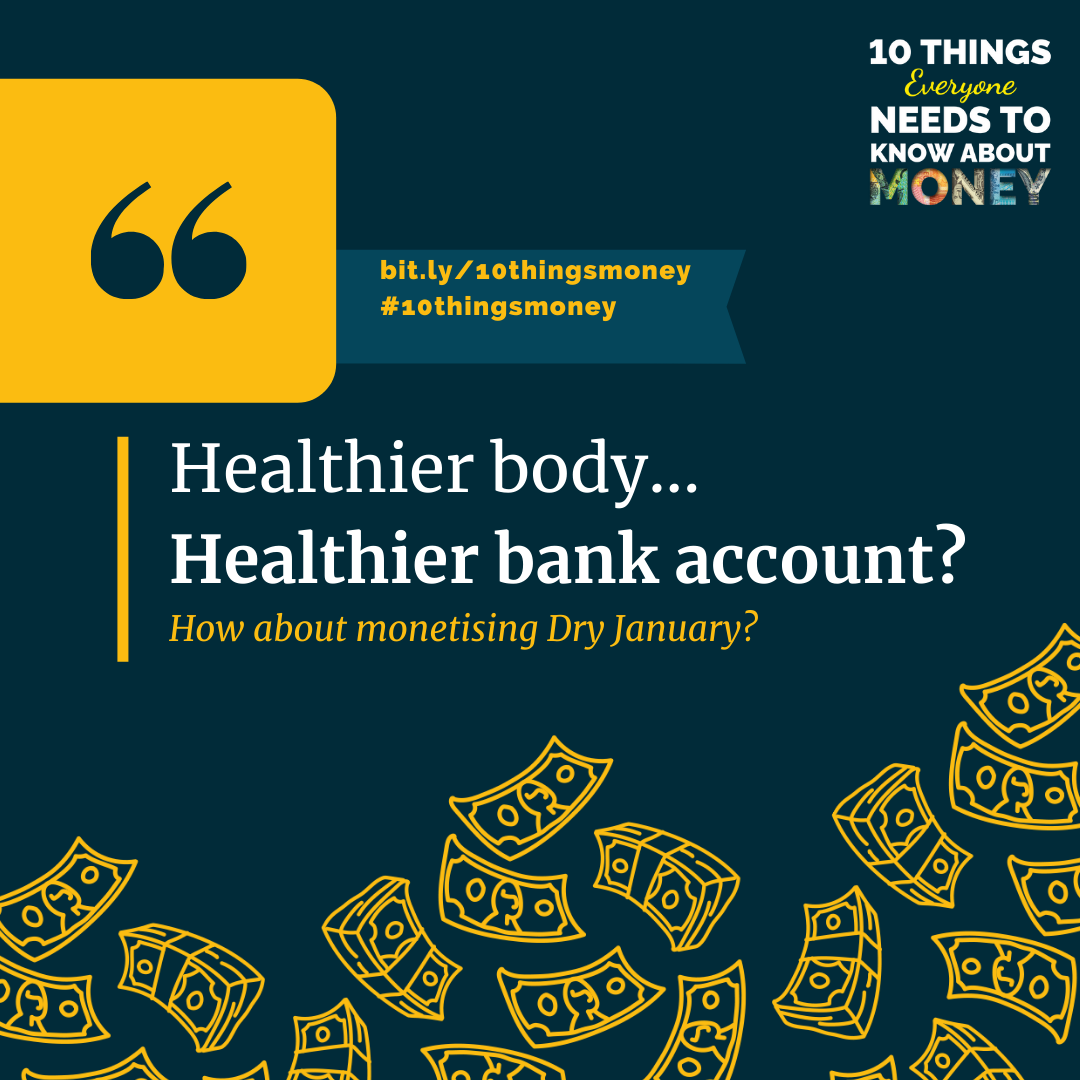 2022 financial detox: Monetising dry January.